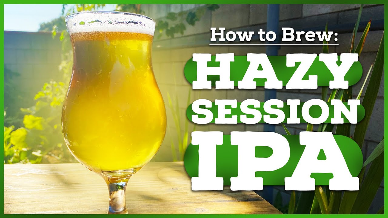 How to Brew SESSION IPA Brew Insight